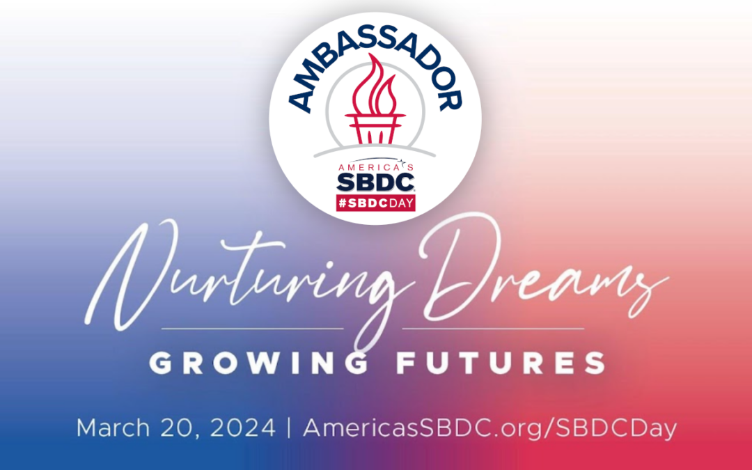 We Are Proud to Support America’s SBDC and the 8th Annual #SBDCDay on March 20th